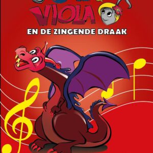 Bas en Viola en De Zingende Draak